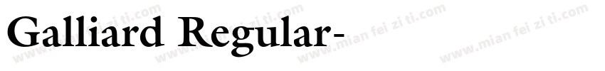 Galliard Regular字体转换